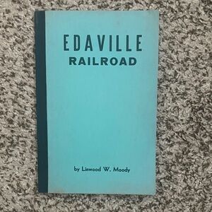 Vintage ©️1947 Edaville Railroad: The Cranberry Belt Book